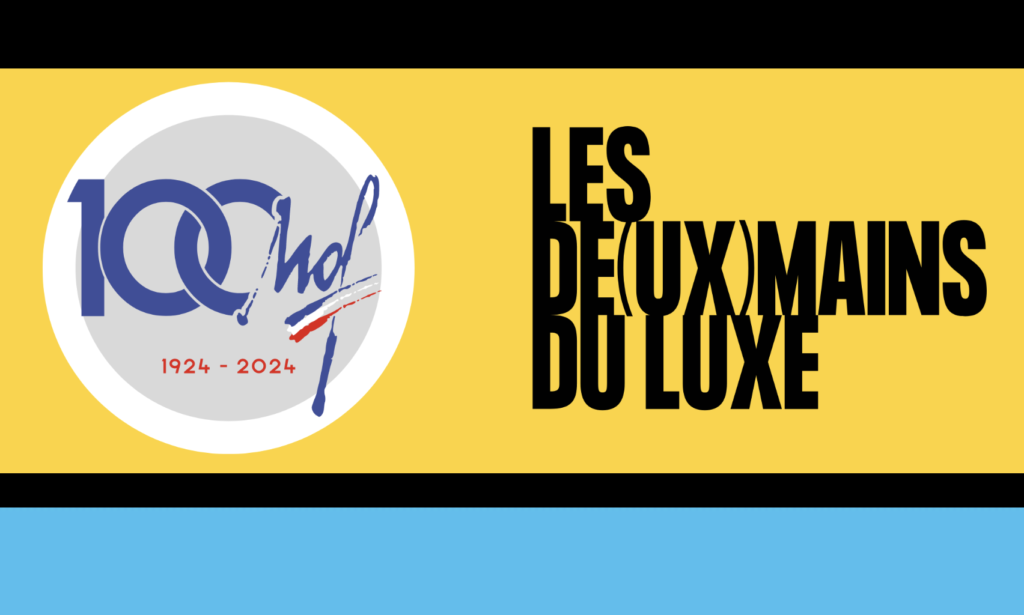 Evènement Les deux mains du Luxe et MOF à Lyon juin 2024